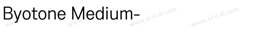 Byotone Medium字体转换